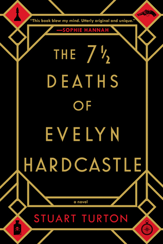 The 7½ Deaths of Evelyn Hardcastle