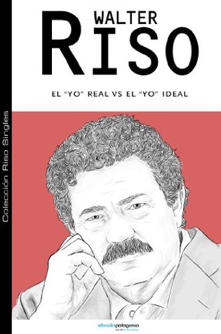 El Yo real v/s el Yo ideal: 1 (Colección Riso Singles)