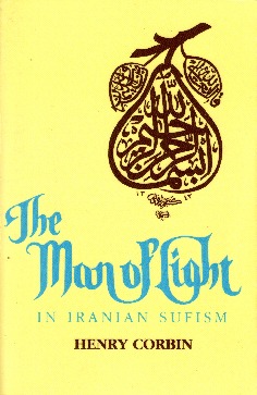 The Man of Light in Iranian Sufism (Revised)