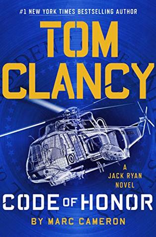 Tom Clancy Code of Honor (Jack Ryan Universe, #28)