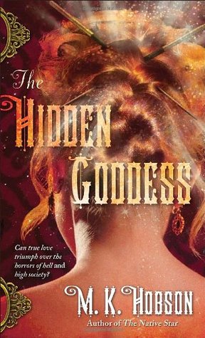 The Hidden Goddess (Veneficas Americana, #2)