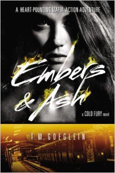 Embers & Ash (Cold Fury, #3)