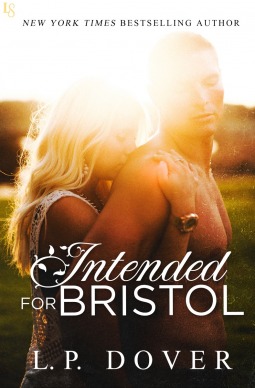 Intended for Bristol (Second Chances, #9)