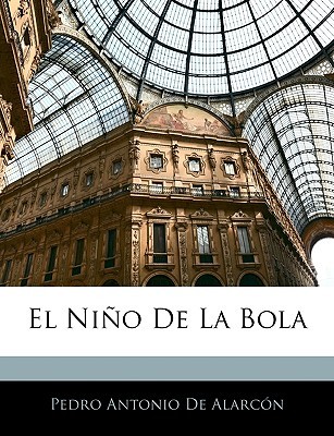 El Niño de la Bola