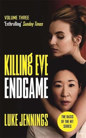 Endgame (Killing Eve #3)