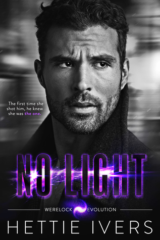 No Light (Werelock Evolution, #4)