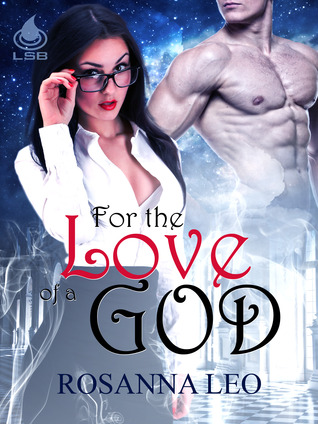 For the Love of a God (Greek God, #1)