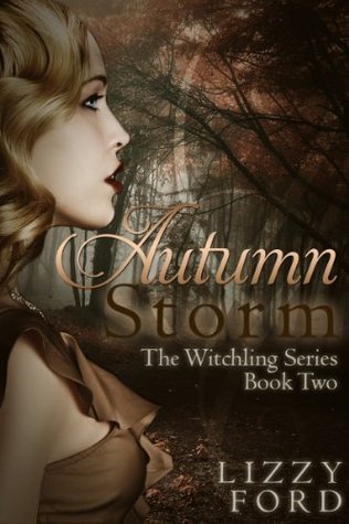Autumn Storm (The Witchling, #2)