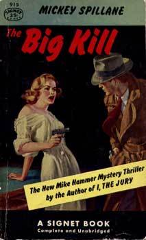 The Big Kill (Mike Hammer, #5)