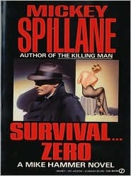 Survival Zero (Mike Hammer, #11)