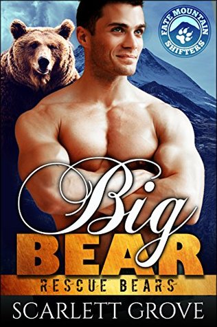 Big Bear (Rescue Bears, #3)