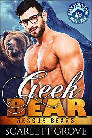 Geek Bear (Rescue Bears, #6)