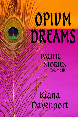 OPIUM DREAMS, PACIFIC STORIES, VOLUME III