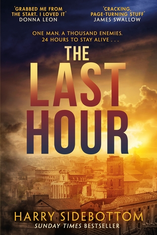 The Last Hour (Warrior of Rome #7)