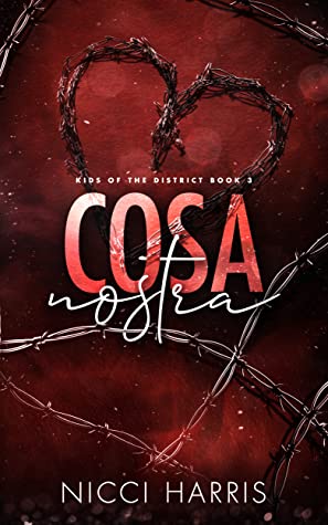 Cosa Nostra (Kids of The District #2)