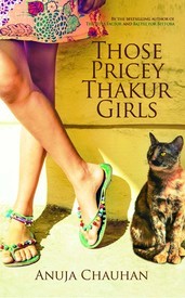 Those Pricey Thakur Girls (Those Pricey Thakur Girls, #1)