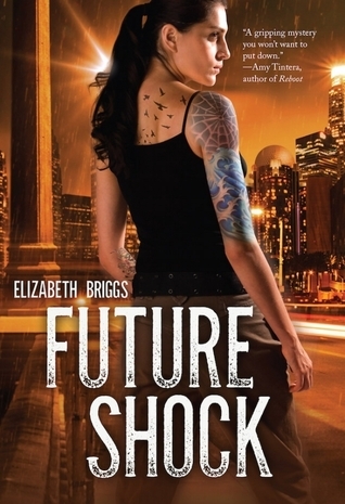 Future Shock (Future Shock, #1)