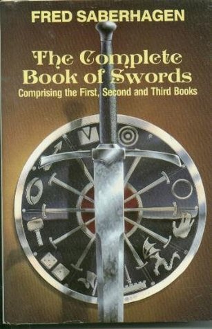 The Complete Book of Swords (Books of Swords, #1-3)