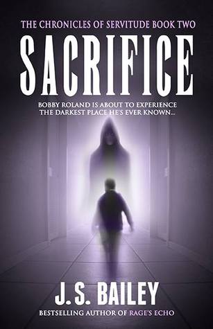 Sacrifice (The Chronicles of Servitude, #2)
