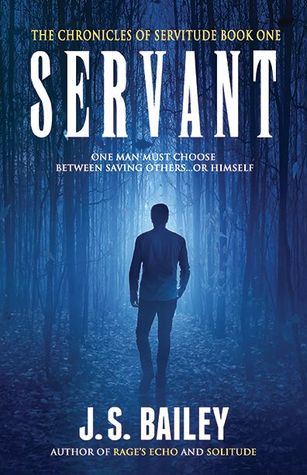 Servant (The Chronicles of Servitude, #1)