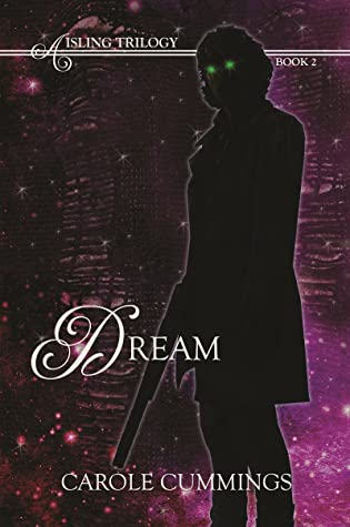 Dream (Aisling Trilogy, #2)