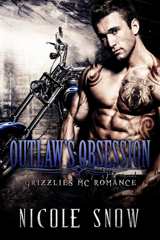 Outlaw's Obsession (Grizzlies MC, #2)