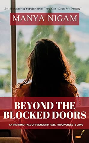 Beyond The Blocked Doors