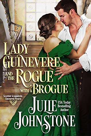 Lady Guinevere and the Rogue with a Brogue (Scottish Scoundrels: Ensnared Hearts, #1)
