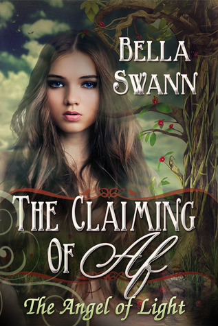The Claiming of Af, the Angel of Light (Angels of the Light, #1)