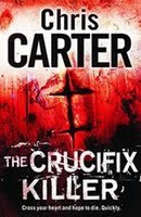 The Crucifix Killer (Robert Hunter, #1)