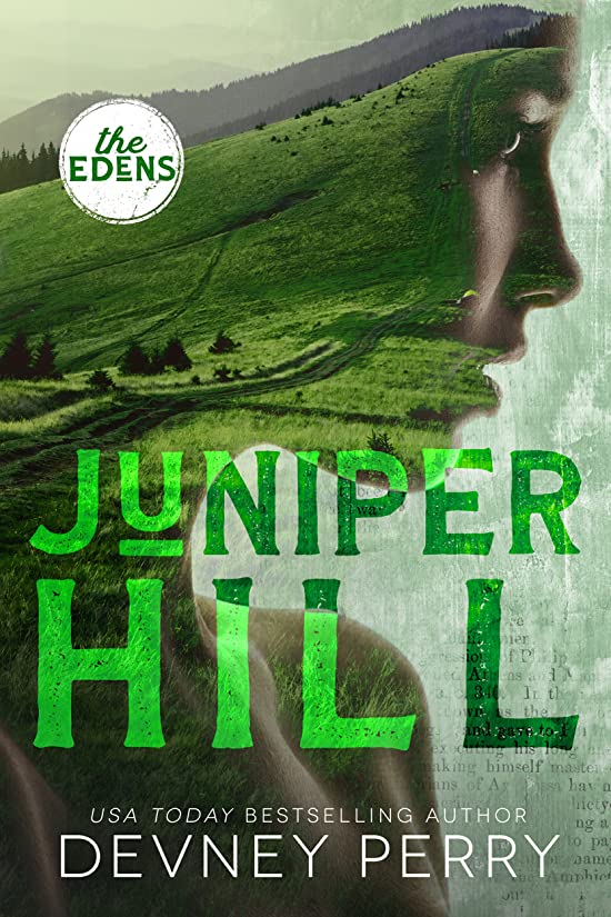 Juniper Hill (The Edens, #2)