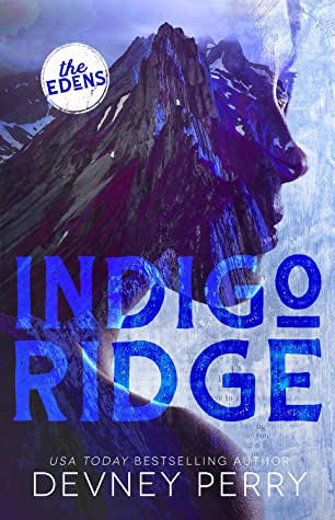 Indigo Ridge (The Edens, #1)