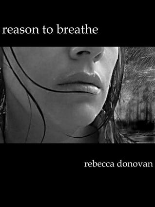 Reason to Breathe (Breathing, #1)