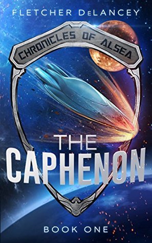 The Caphenon (Chronicles of Alsea #1)