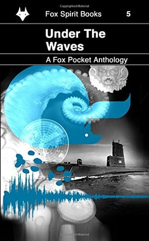 Under the Waves (Fox Pocket Anthology #5)