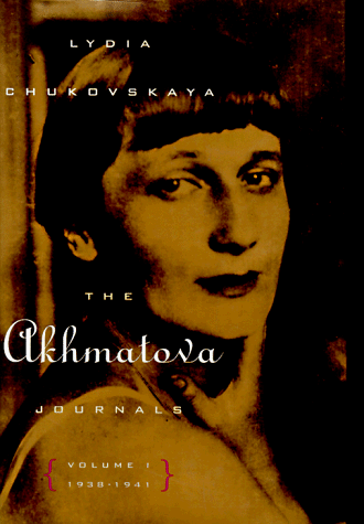 The Akhmatova Journals, Volume I: 1938-1941