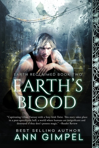 Earth's Blood (Earth Reclaimed, #2)