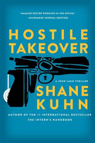 Hostile Takeover (John Lago Thriller, #2)