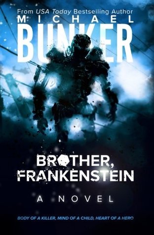 Brother, Frankenstein