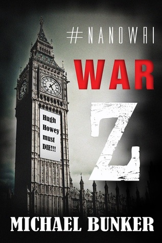 #NaNoWri War Z, Hugh Howey Must Die