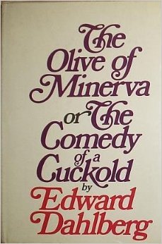 The Olive Of Minerva: Or, The Comedy Of A Cuckold