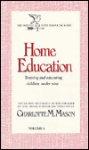 Home Education (Original Homeschooling #1)