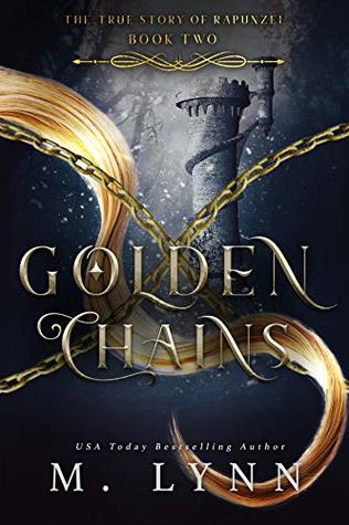 Golden Chains (Fantasy and Fairytales, #2)