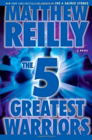 The 5 Greatest Warriors (Jack West Jr, #3)