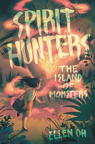The Island of Monsters (Spirit Hunters #2)