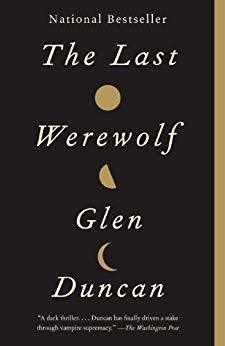 The Last Werewolf (The Last Werewolf #1)