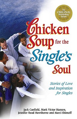 Chicken Soup for the Single's Soul