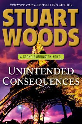 Unintended Consequences (Stone Barrington, #26)