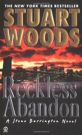 Reckless Abandon (Stone Barrington, #10; Holly Barker, #4)