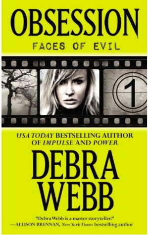 Obsession (Faces of Evil, #1)